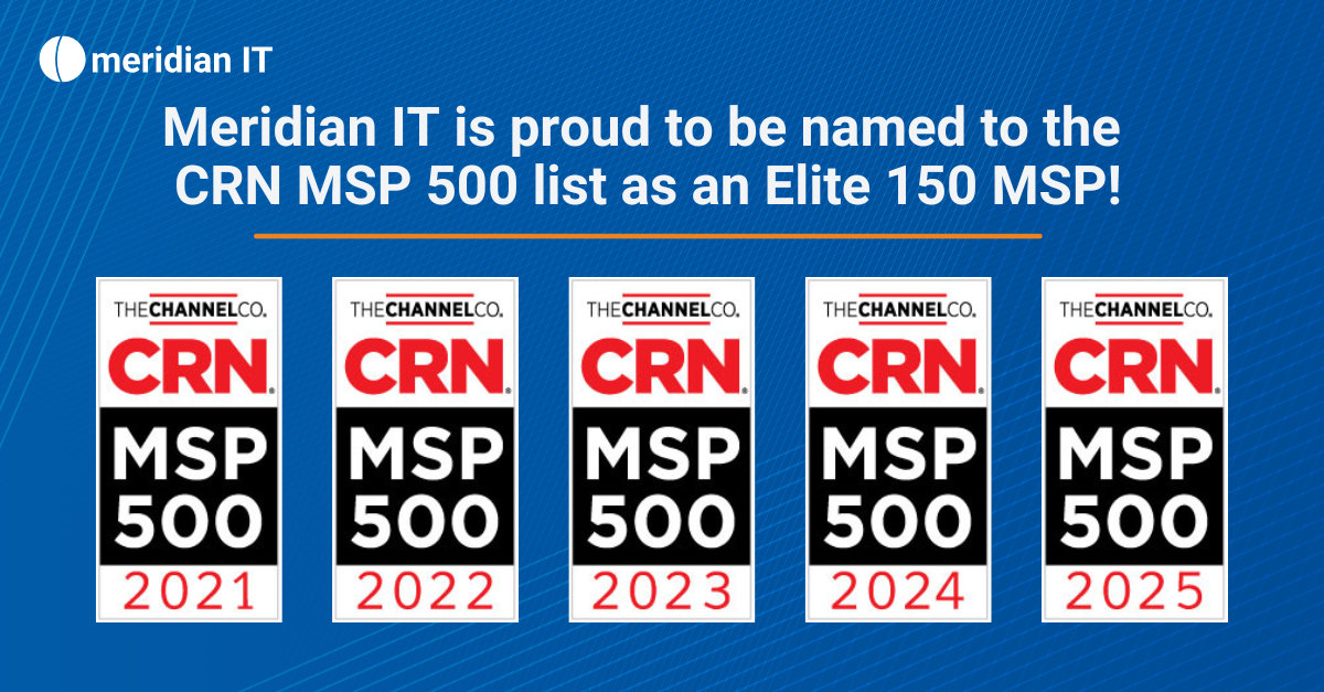 Meridian IT Named to CRN’s MSP 500 List for 2025